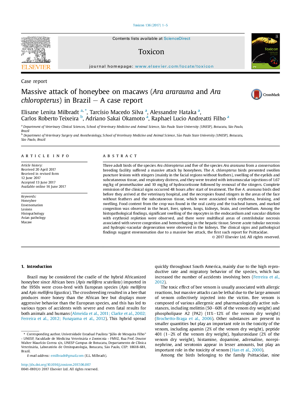 Case reportMassive attack of honeybee on macaws (Ara ararauna and Ara chloropterus) in Brazil - A case report