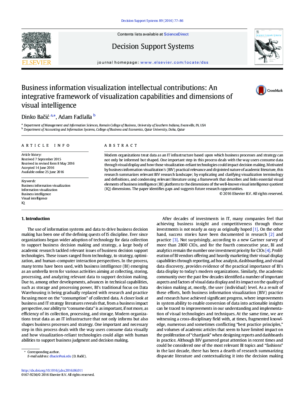 Business information visualization intellectual contributions: An integrative framework of visualization capabilities and dimensions of visual intelligence