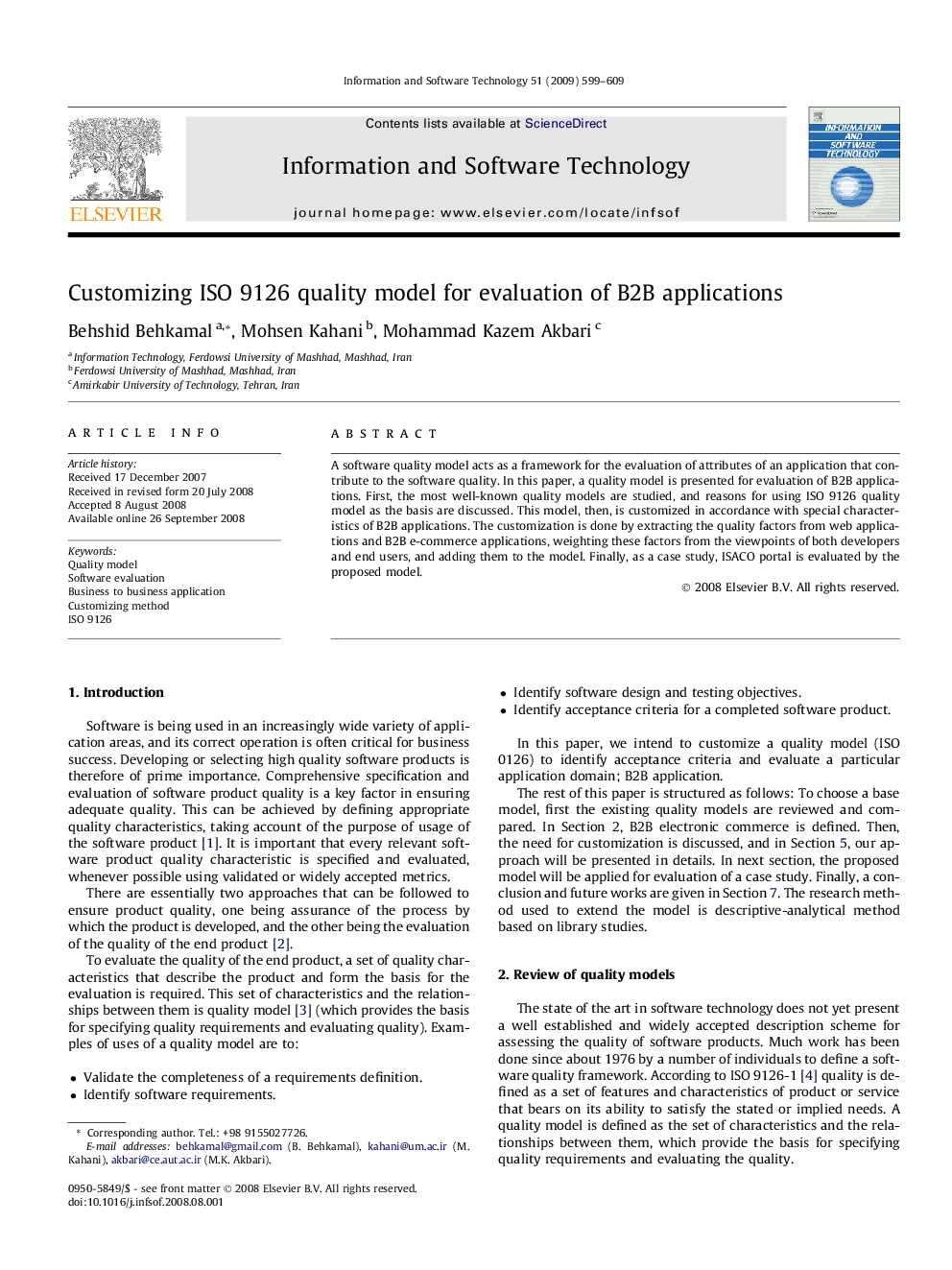 Customizing ISO 9126 quality model for evaluation of B2B applications