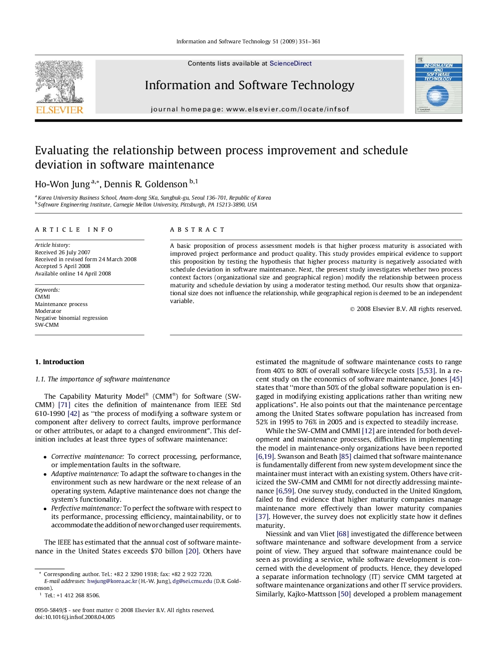 Evaluating the relationship between process improvement and schedule deviation in software maintenance