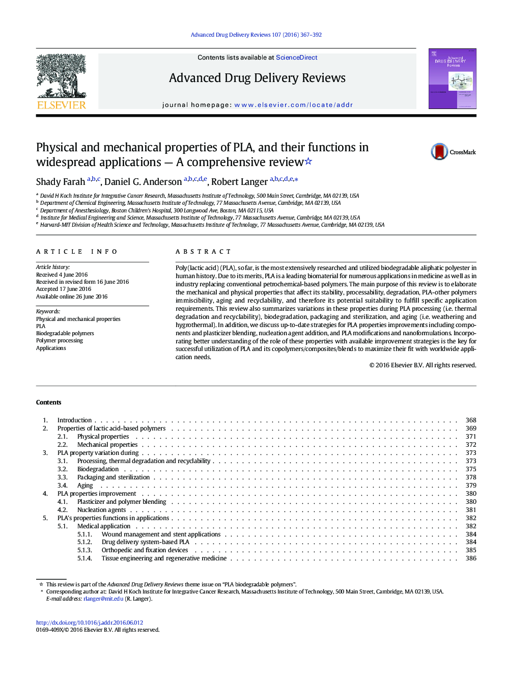 Physical and mechanical properties of PLA, and their functions in widespread applications - A comprehensive review