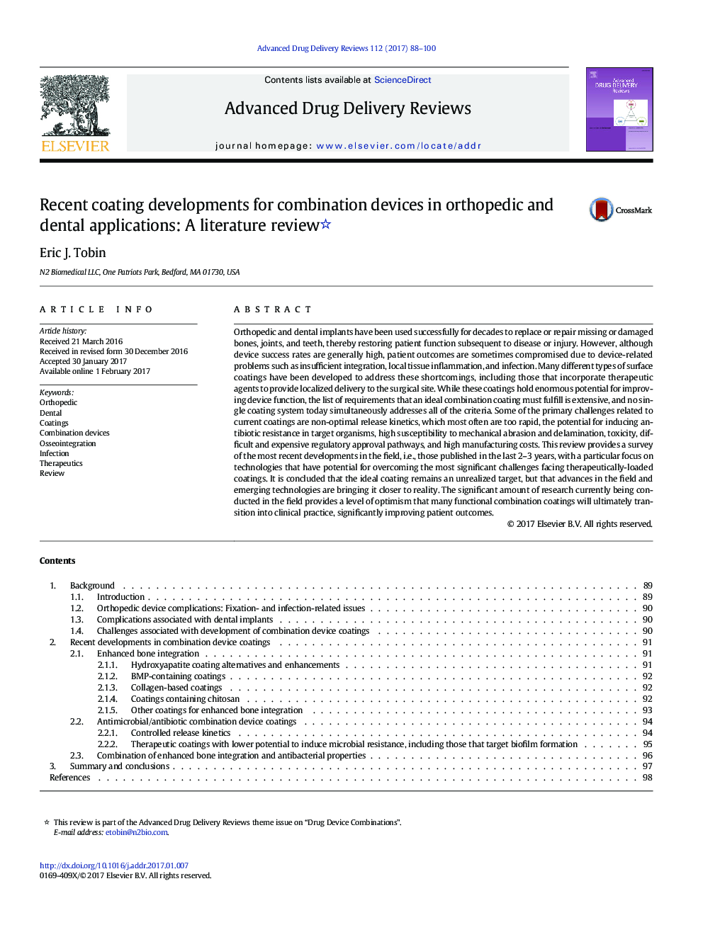 Recent coating developments for combination devices in orthopedic and dental applications: A literature review