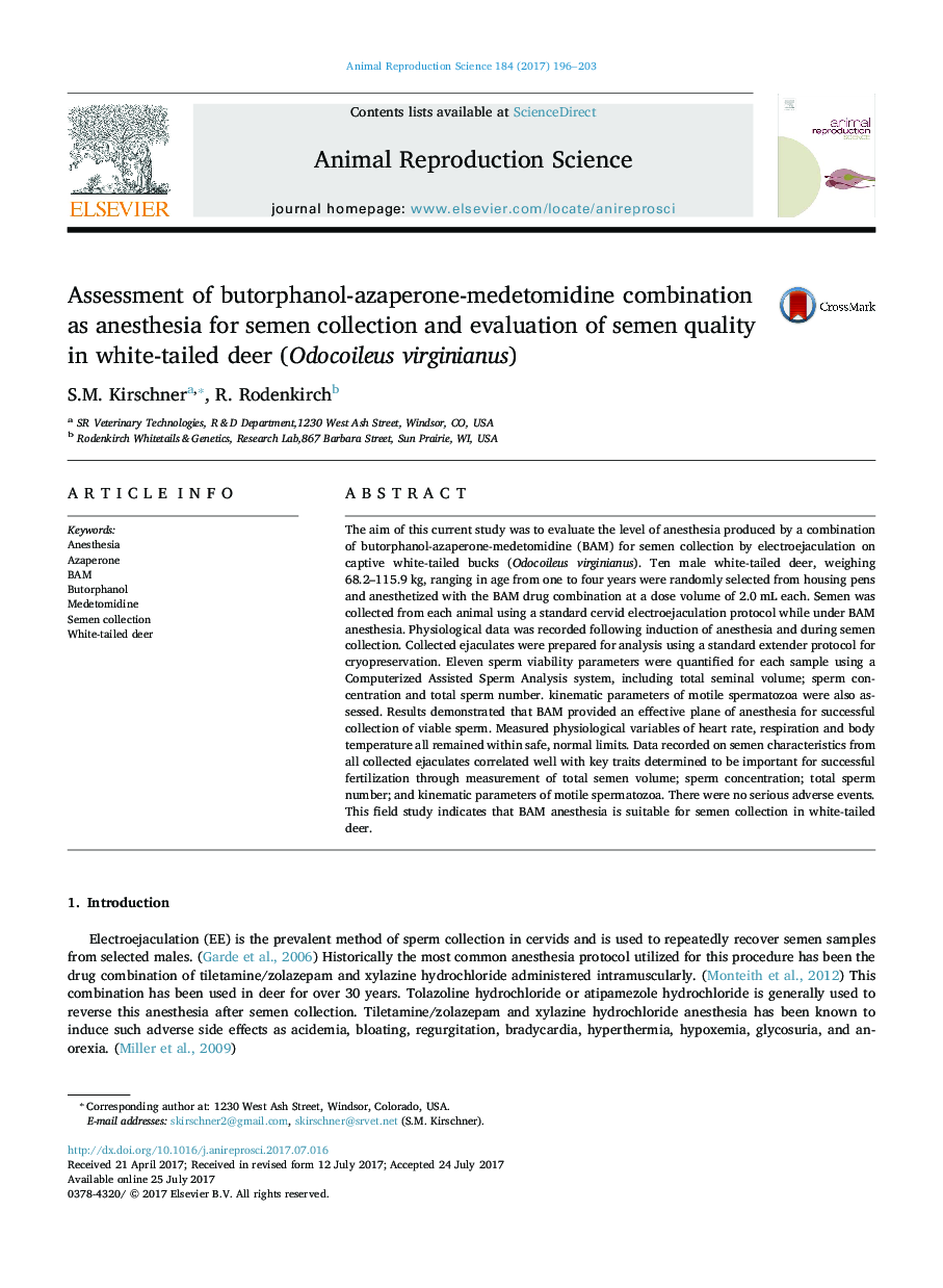 Assessment of butorphanol-azaperone-medetomidine combination as anesthesia for semen collection and evaluation of semen quality in white-tailed deer (Odocoileus virginianus)
