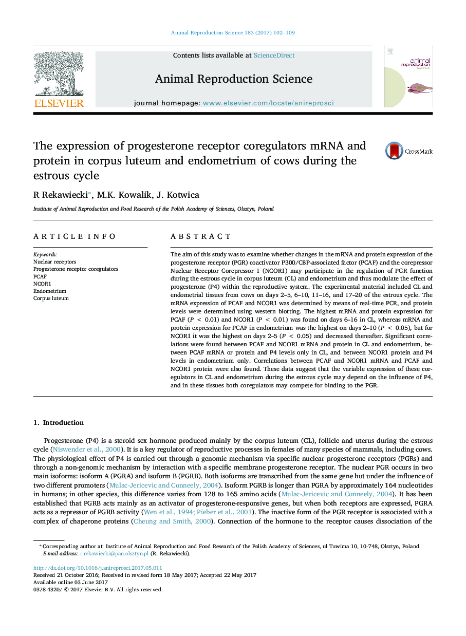 The expression of progesterone receptor coregulators mRNA and protein in corpus luteum and endometrium of cows during the estrous cycle