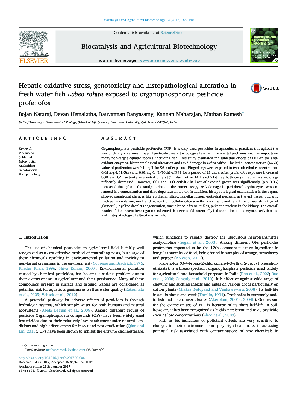 Hepatic oxidative stress, genotoxicity and histopathological alteration in fresh water fish Labeo rohita exposed to organophosphorus pesticide profenofos