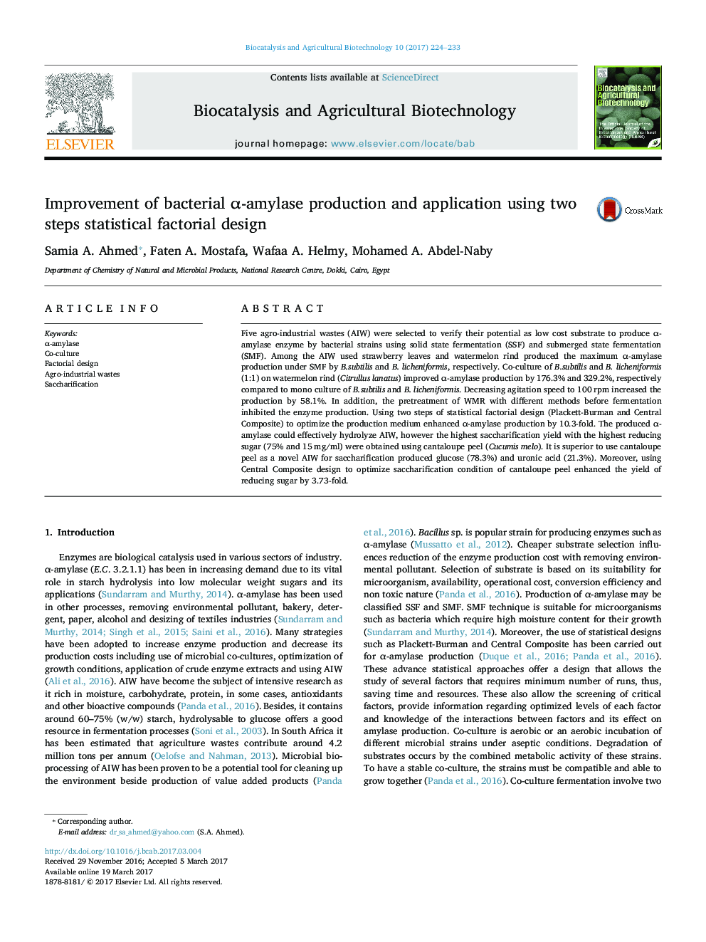 Improvement of bacterial Î±-amylase production and application using two steps statistical factorial design