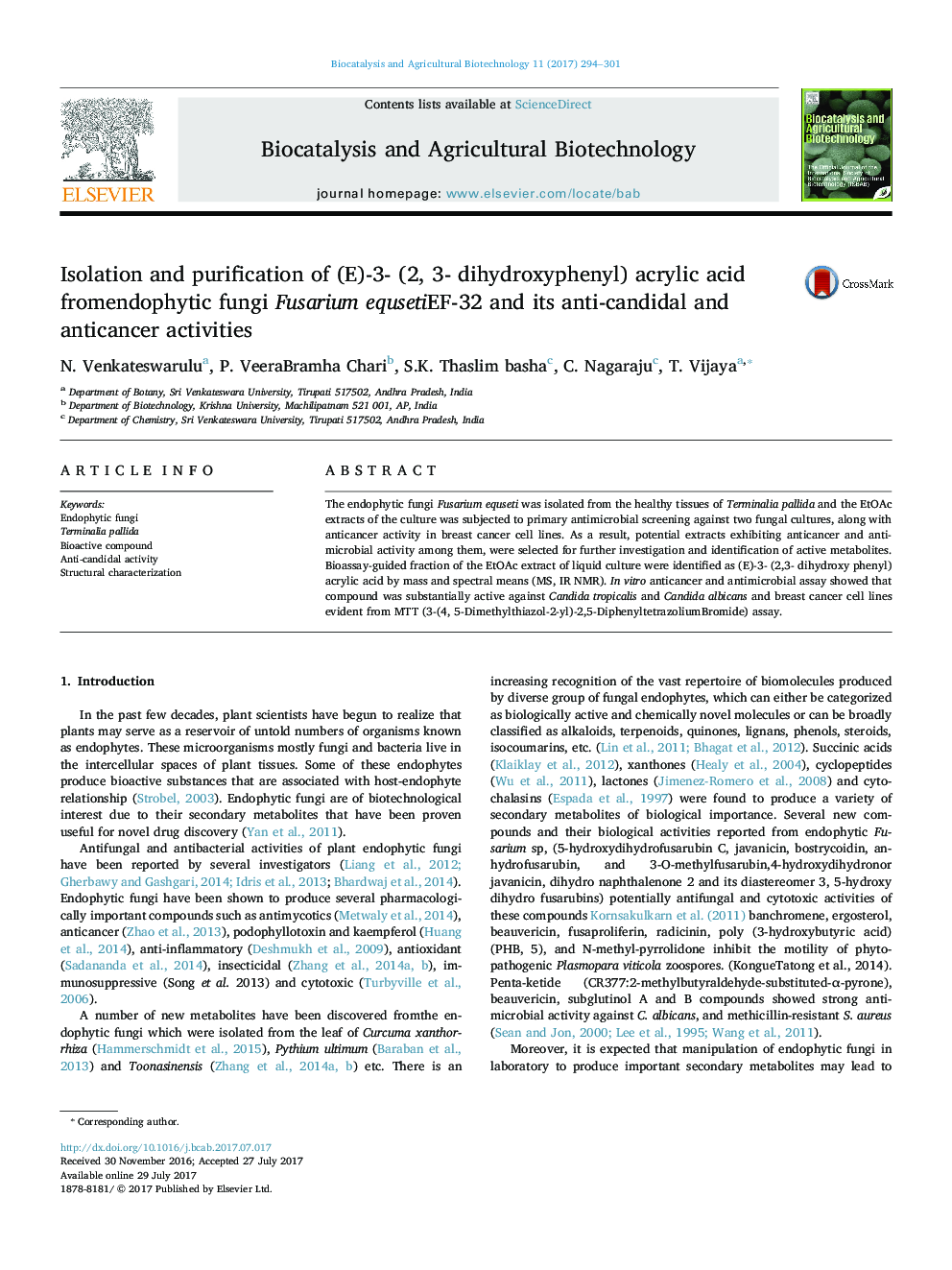 Isolation and purification of (E)-3- (2, 3- dihydroxyphenyl) acrylic acid fromendophytic fungi Fusarium equsetiEF-32 and its anti-candidal and anticancer activities