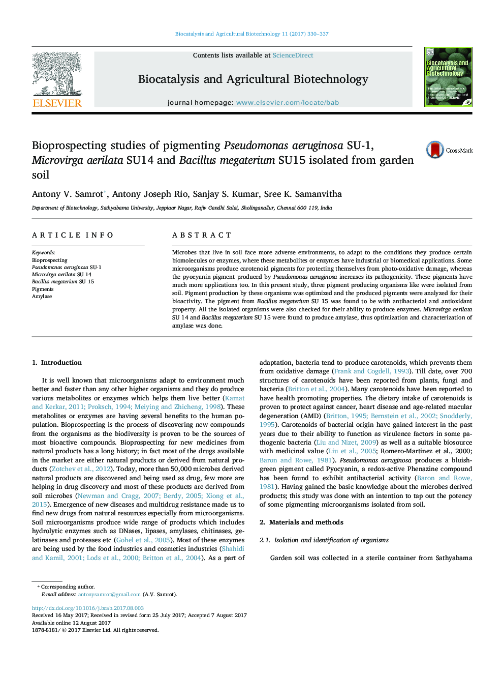 Bioprospecting studies of pigmenting Pseudomonas aeruginosa SU-1, Microvirga aerilata SU14 and Bacillus megaterium SU15 isolated from garden soil