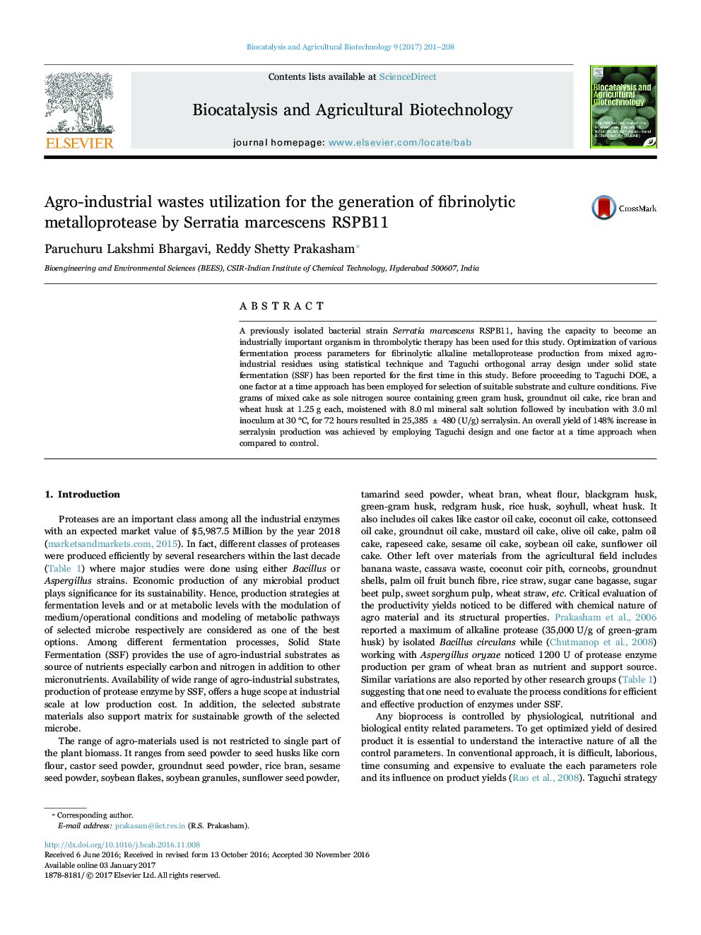 Agro-industrial wastes utilization for the generation of fibrinolytic metalloprotease by Serratia marcescens RSPB11