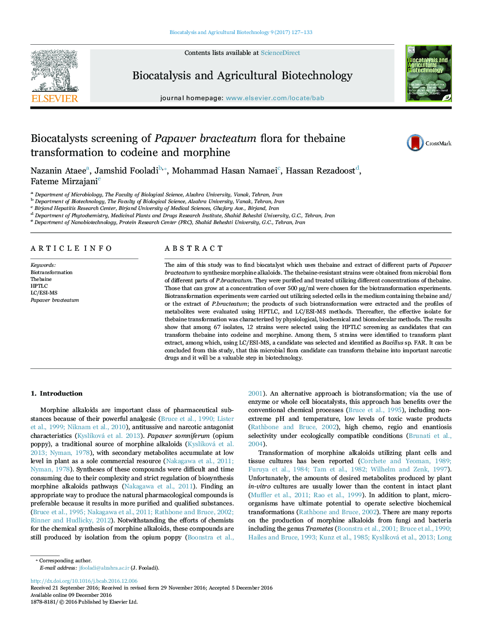 Biocatalysts screening of Papaver bracteatum flora for thebaine transformation to codeine and morphine