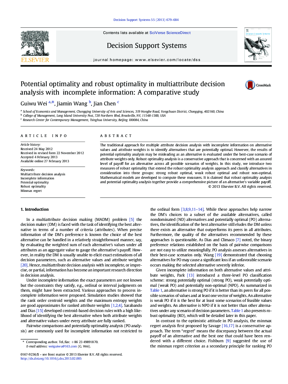 Potential optimality and robust optimality in multiattribute decision analysis with incomplete information: A comparative study