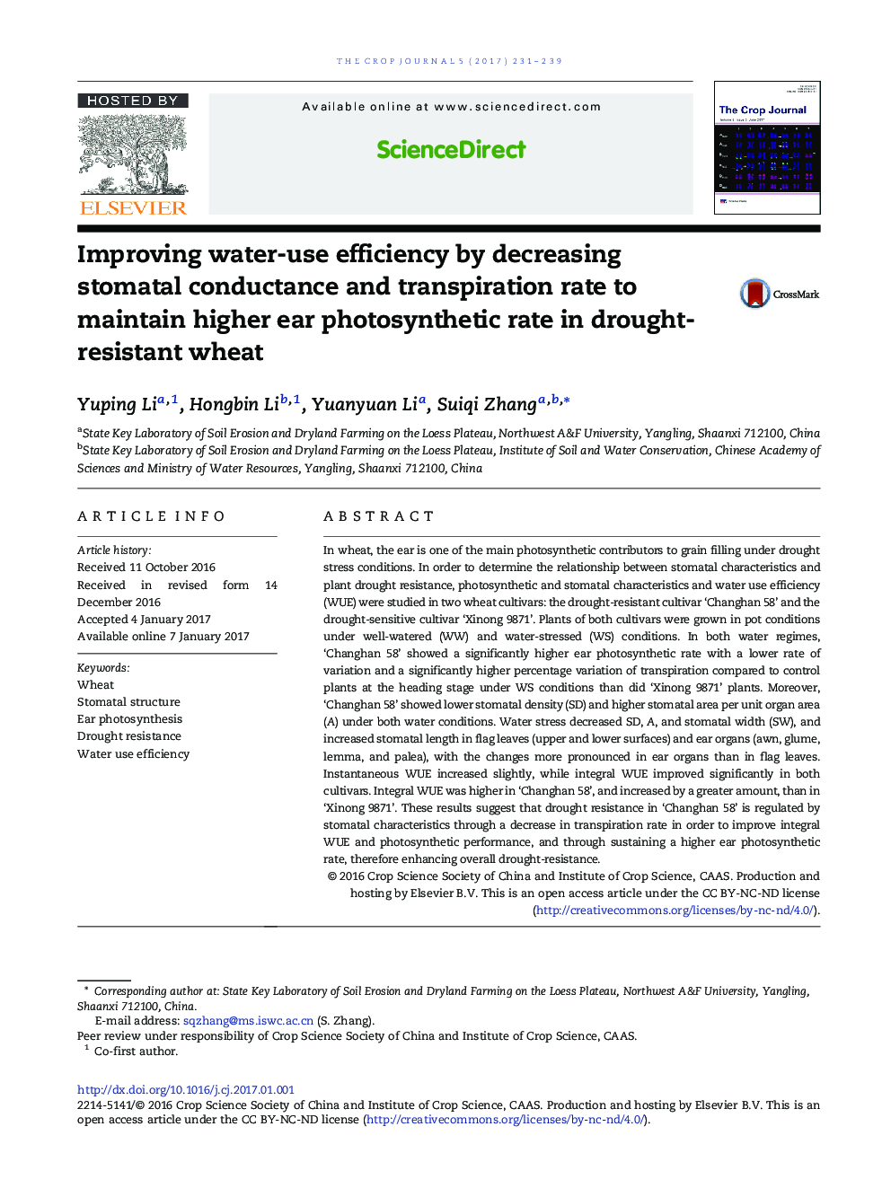 Improving water-use efficiency by decreasing stomatal conductance and transpiration rate to maintain higher ear photosynthetic rate in drought-resistant wheat