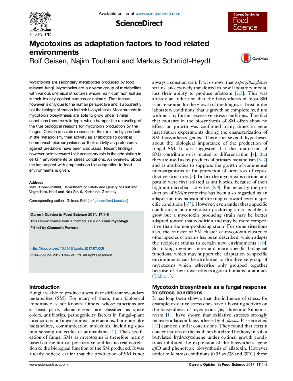 Mycotoxins as adaptation factors to food related environments