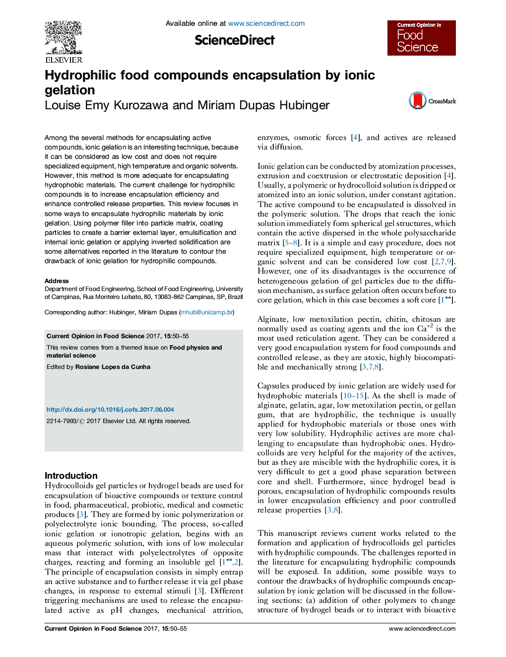 Hydrophilic food compounds encapsulation by ionic gelation