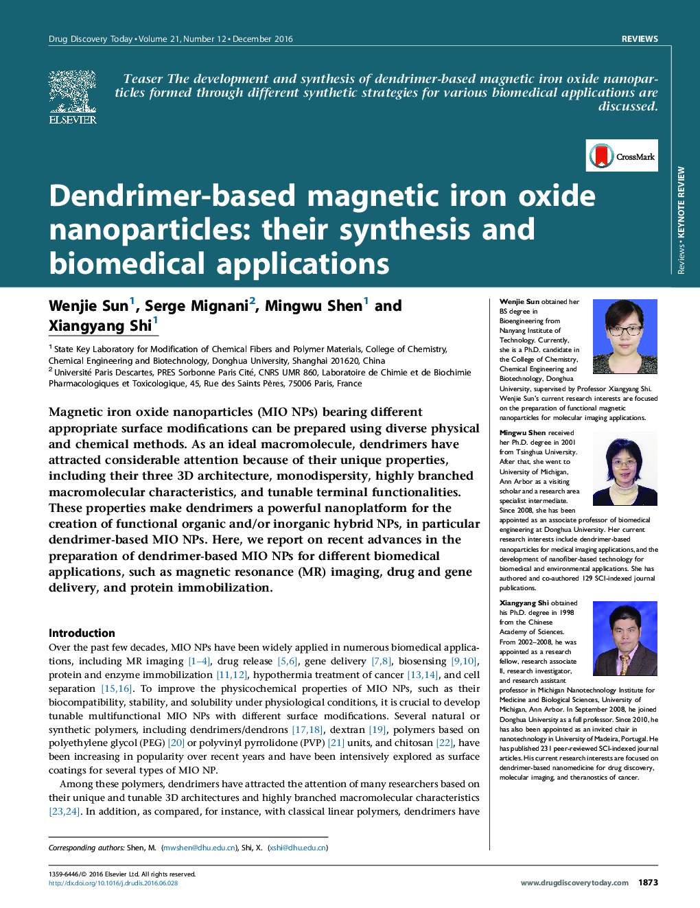 عکس صفحه اول مقاله: ReviewKeynoteDendrimer-based magnetic iron oxide nanoparticles: their synthesis and biomedical applications ReviewKeynoteDendrimer-based magnetic iron oxide nanoparticles: their synthesis and biomedical applications