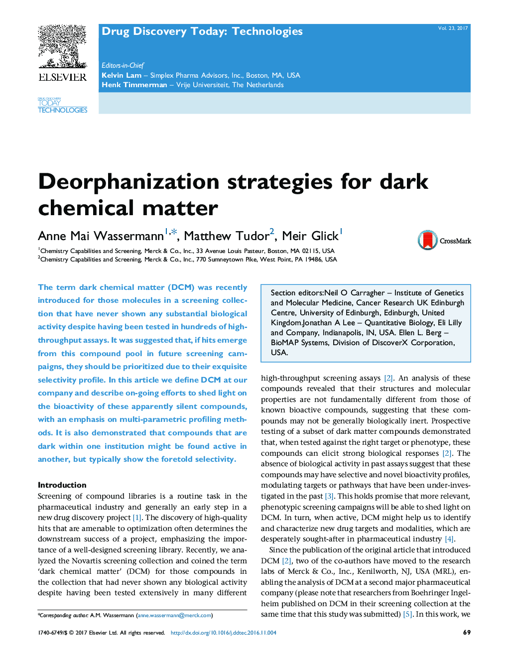 Deorphanization strategies for dark chemical matter