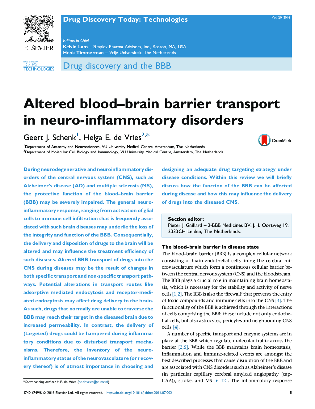 Drug discovery and the BBBAltered blood-brain barrier transport in neuro-inflammatory disorders