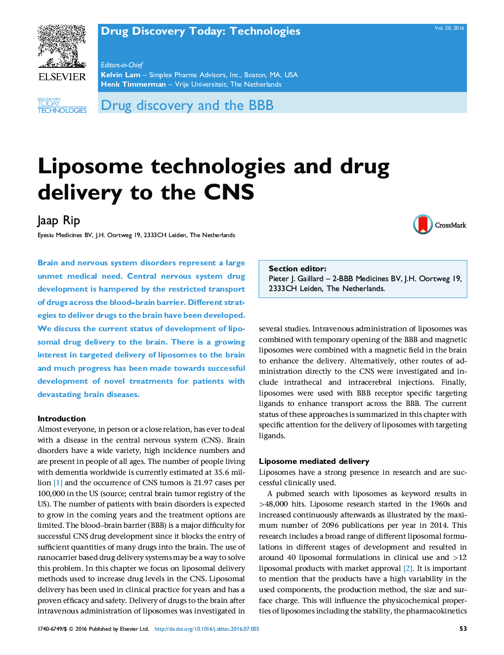 Drug discovery and the BBBLiposome technologies and drug delivery to the CNS