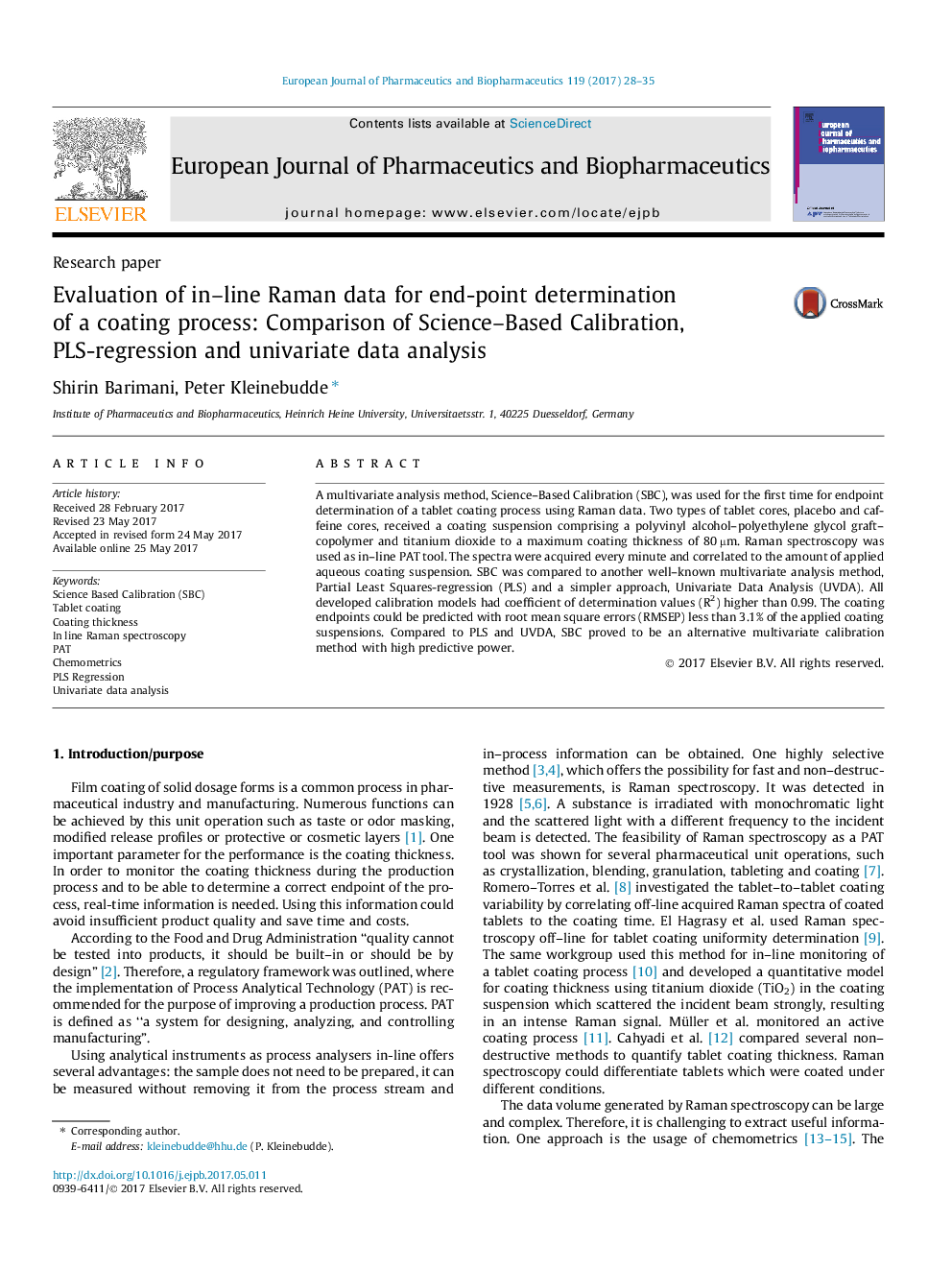 Research paperEvaluation of in-line Raman data for end-point determination of a coating process: Comparison of Science-Based Calibration, PLS-regression and univariate data analysis