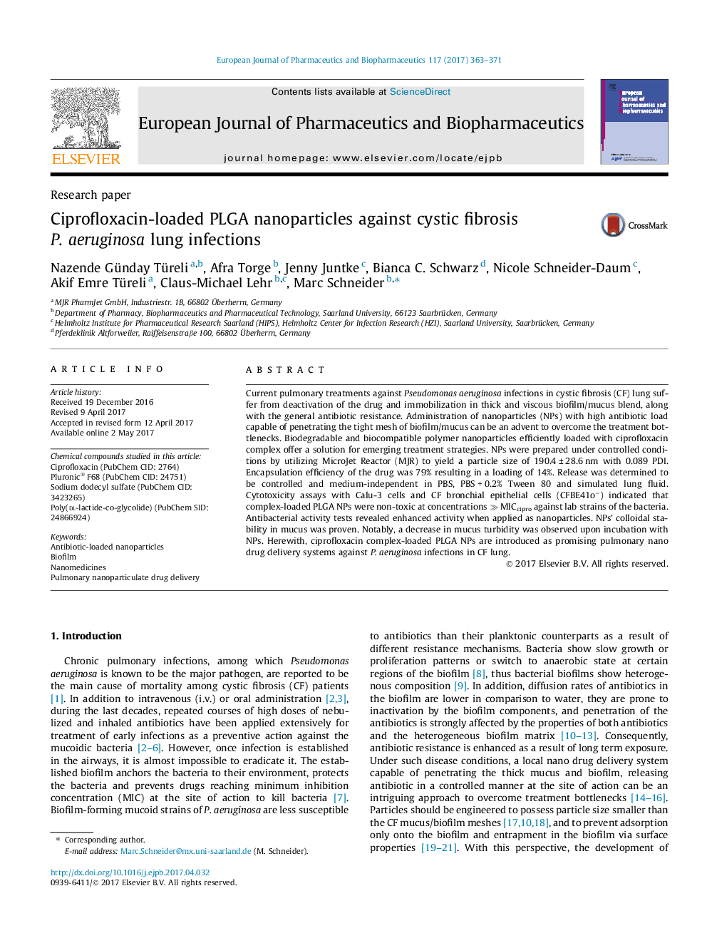 Research paperCiprofloxacin-loaded PLGA nanoparticles against cystic fibrosis P. aeruginosa lung infections