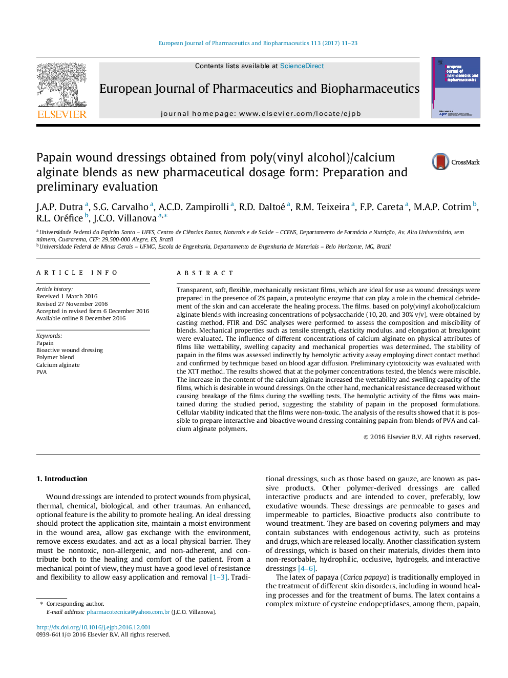 پانسمان زخم پاپایان از پلی (وینیل الکل) / آلژینات کلسیم به عنوان فرم دارویی جدید ترکیب می شود: آماده سازی و ارزیابی اولیه 