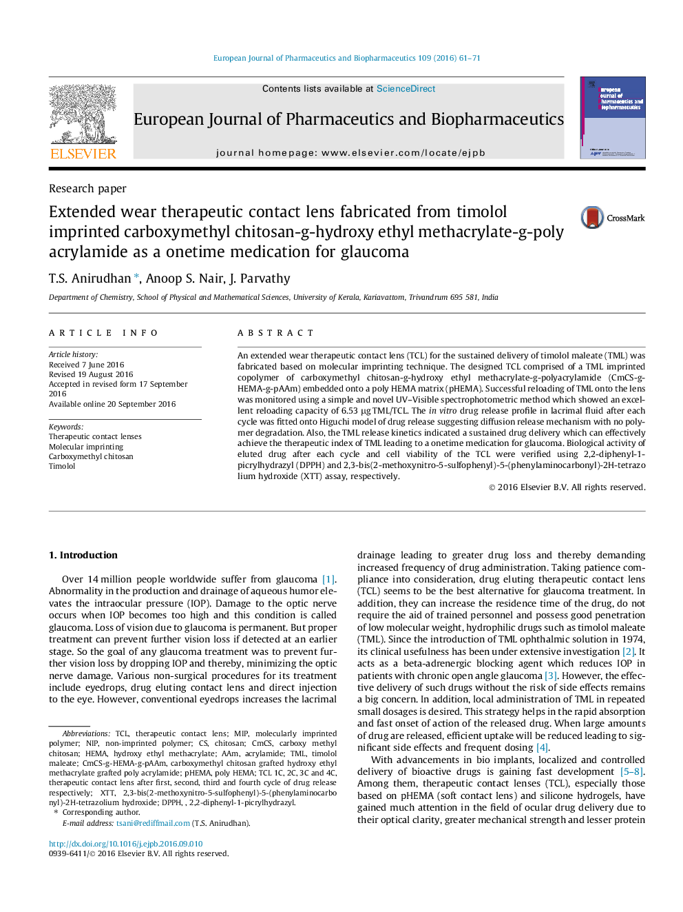 Research paperExtended wear therapeutic contact lens fabricated from timolol imprinted carboxymethyl chitosan-g-hydroxy ethyl methacrylate-g-poly acrylamide as a onetime medication for glaucoma