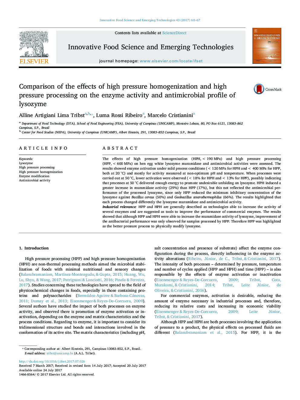 Comparison of the effects of high pressure homogenization and high pressure processing on the enzyme activity and antimicrobial profile of lysozyme