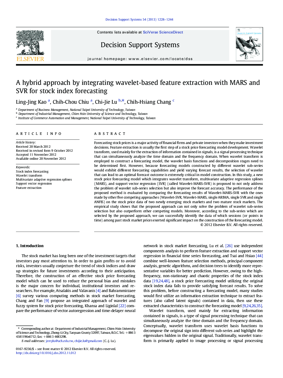 A hybrid approach by integrating wavelet-based feature extraction with MARS and SVR for stock index forecasting