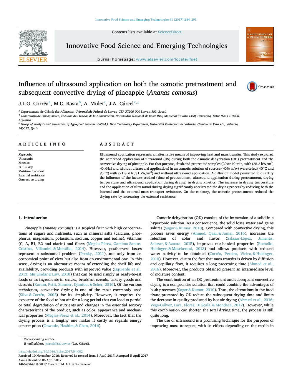 Influence of ultrasound application on both the osmotic pretreatment and subsequent convective drying of pineapple (Ananas comosus)