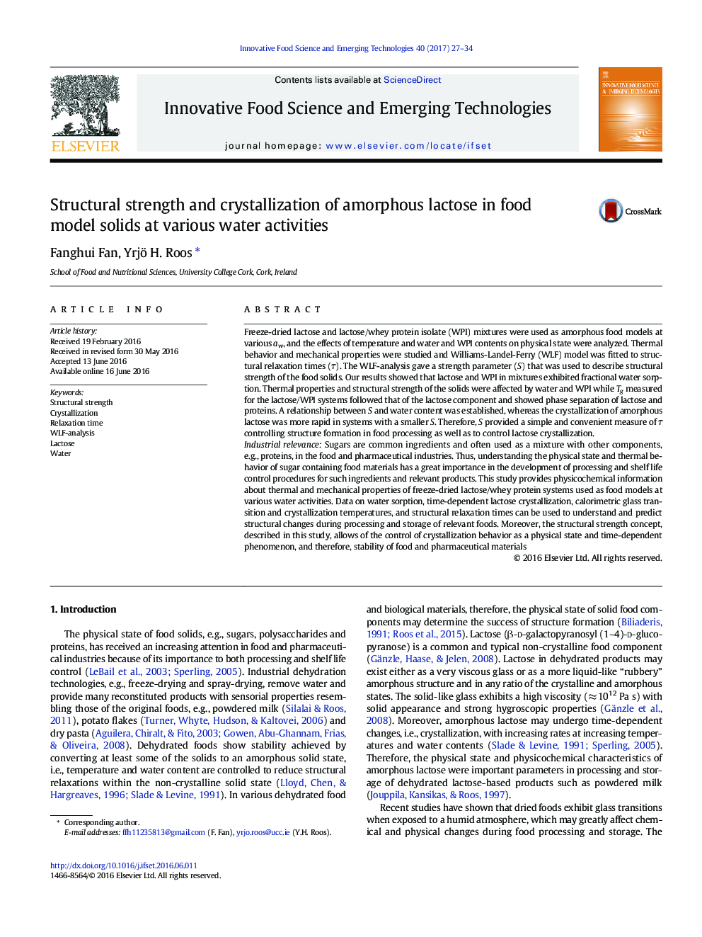 Structural strength and crystallization of amorphous lactose in food model solids at various water activities