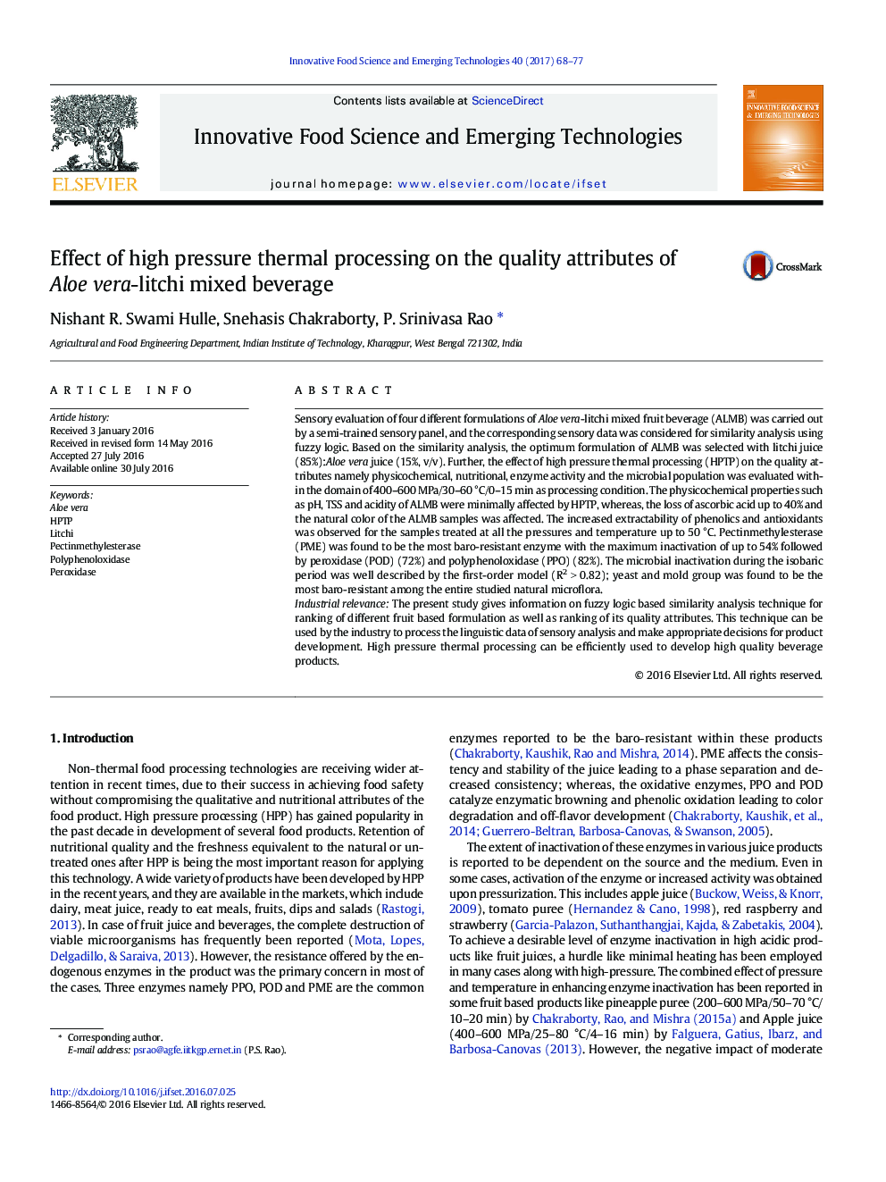 Effect of high pressure thermal processing on the quality attributes of Aloe vera-litchi mixed beverage