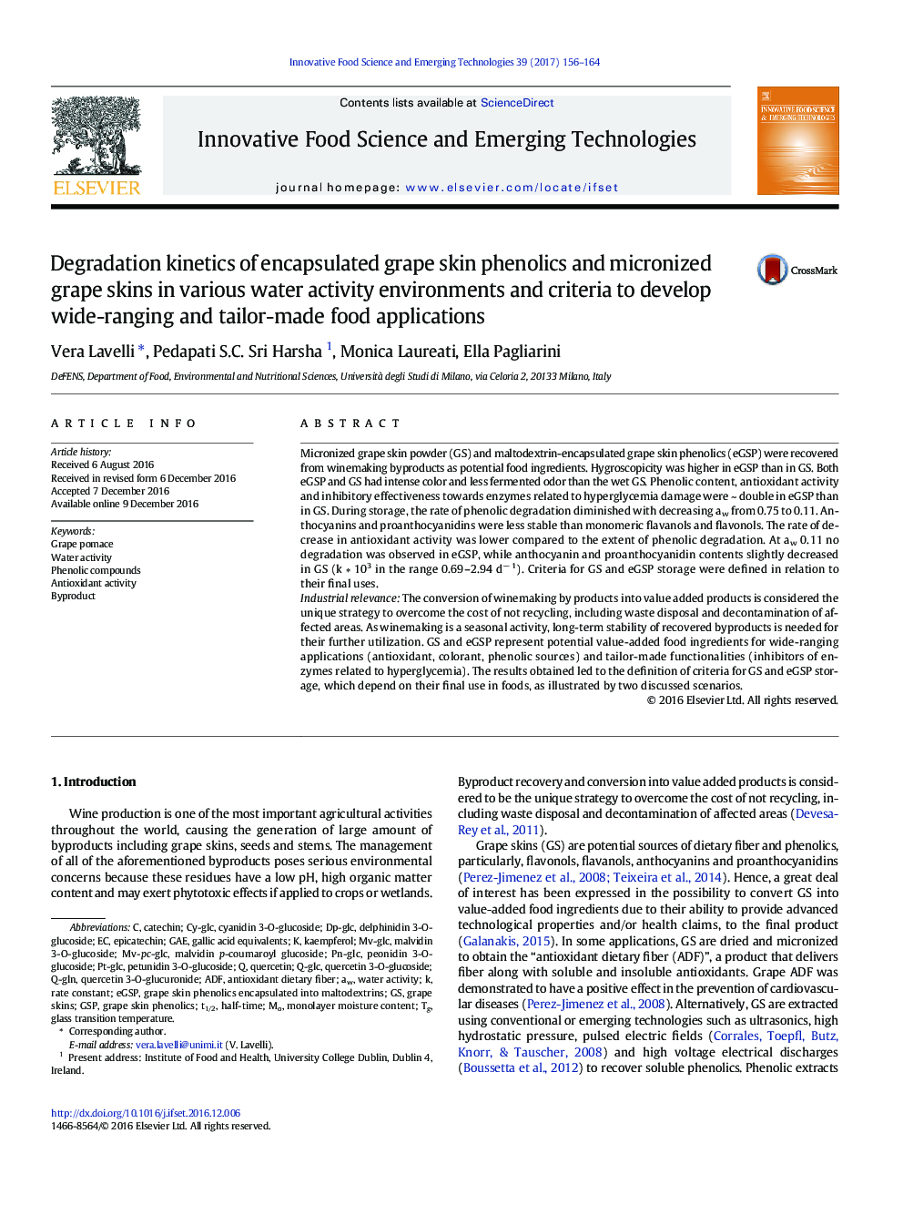 Degradation kinetics of encapsulated grape skin phenolics and micronized grape skins in various water activity environments and criteria to develop wide-ranging and tailor-made food applications