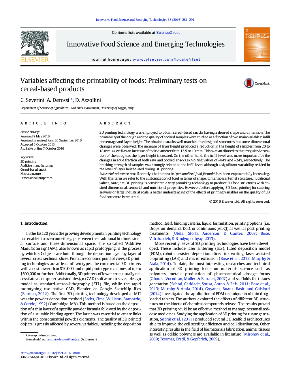 Variables affecting the printability of foods: Preliminary tests on cereal-based products