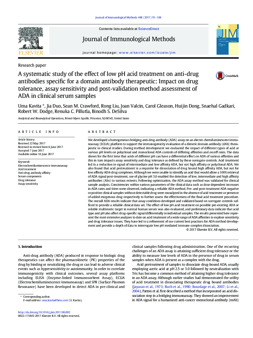 Research paperA systematic study of the effect of low pH acid treatment on anti-drug antibodies specific for a domain antibody therapeutic: Impact on drug tolerance, assay sensitivity and post-validation method assessment of ADA in clinical serum samples
