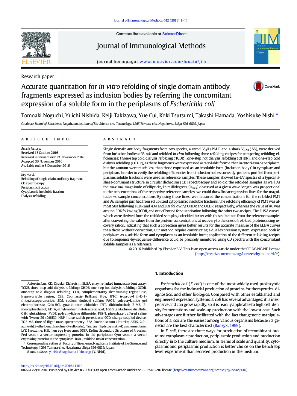 Research paperAccurate quantitation for in vitro refolding of single domain antibody fragments expressed as inclusion bodies by referring the concomitant expression of a soluble form in the periplasms of Escherichia coli