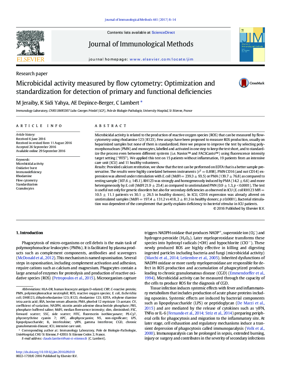 Research paperMicrobicidal activity measured by flow cytometry: Optimization and standardization for detection of primary and functional deficiencies