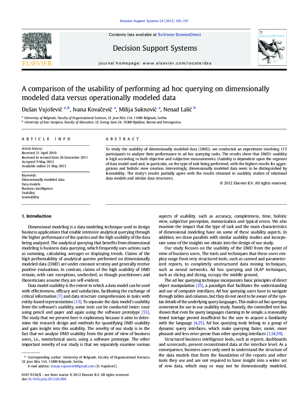 A comparison of the usability of performing ad hoc querying on dimensionally modeled data versus operationally modeled data