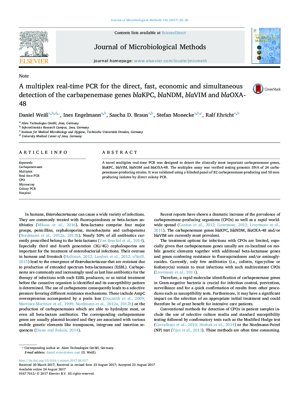 NoteA multiplex real-time PCR for the direct, fast, economic and simultaneous detection of the carbapenemase genes blaKPC, blaNDM, blaVIM and blaOXA-48