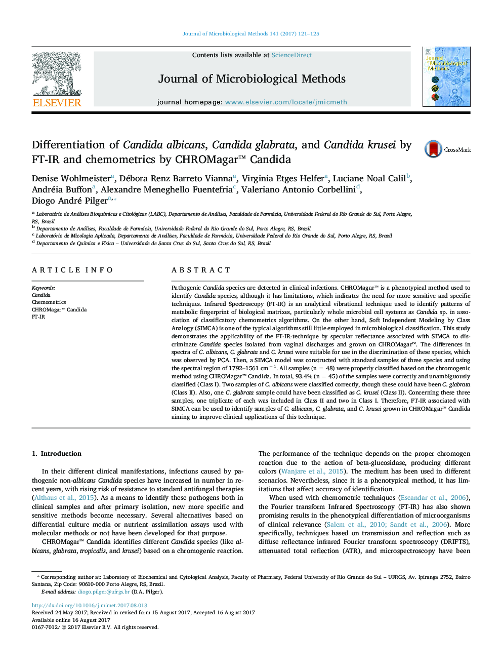 Differentiation of Candida albicans, Candida glabrata, and Candida krusei by FT-IR and chemometrics by CHROMagarâ¢ Candida