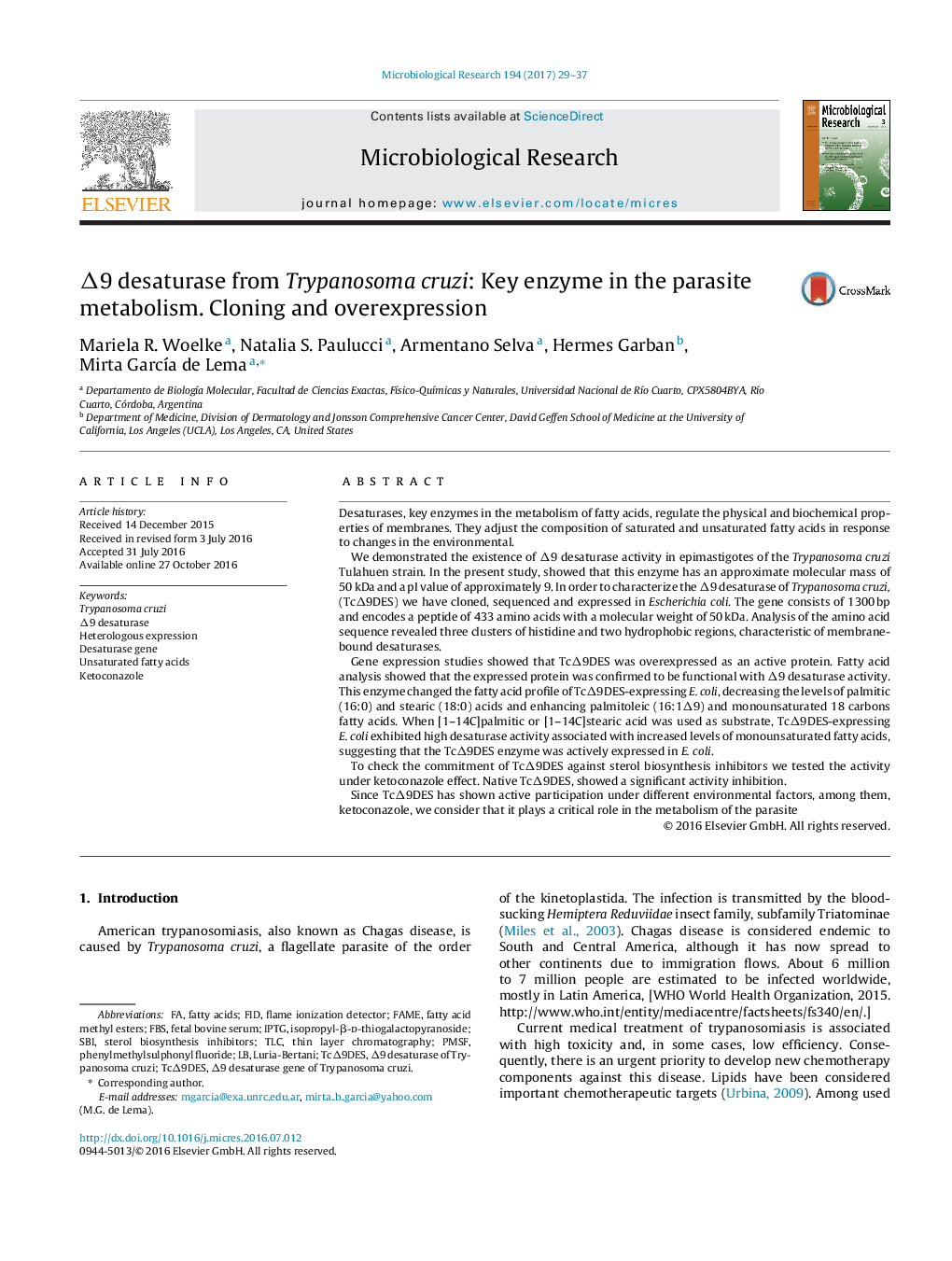 Î9 desaturase from Trypanosoma cruzi: Key enzyme in the parasite metabolism. Cloning and overexpression