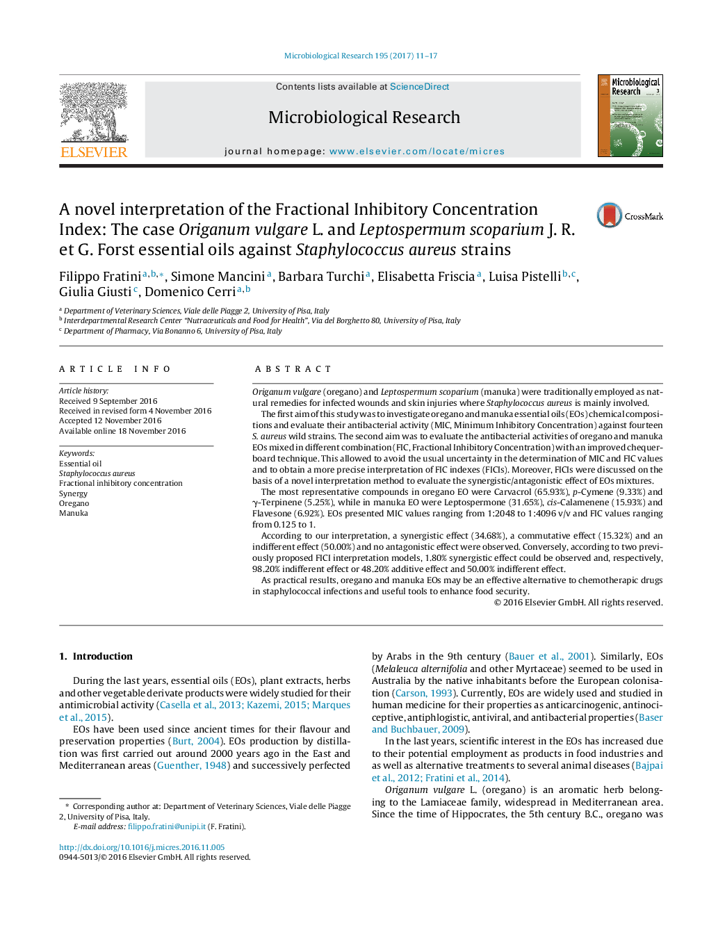 A novel interpretation of the Fractional Inhibitory Concentration Index: The case Origanum vulgare L. and Leptospermum scoparium J. R. et G. Forst essential oils against Staphylococcus aureus strains