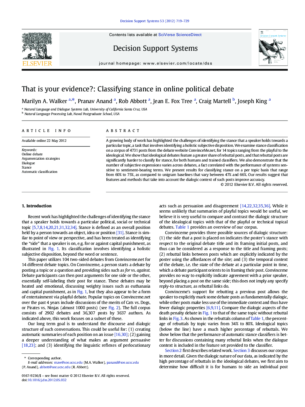 That is your evidence?: Classifying stance in online political debate