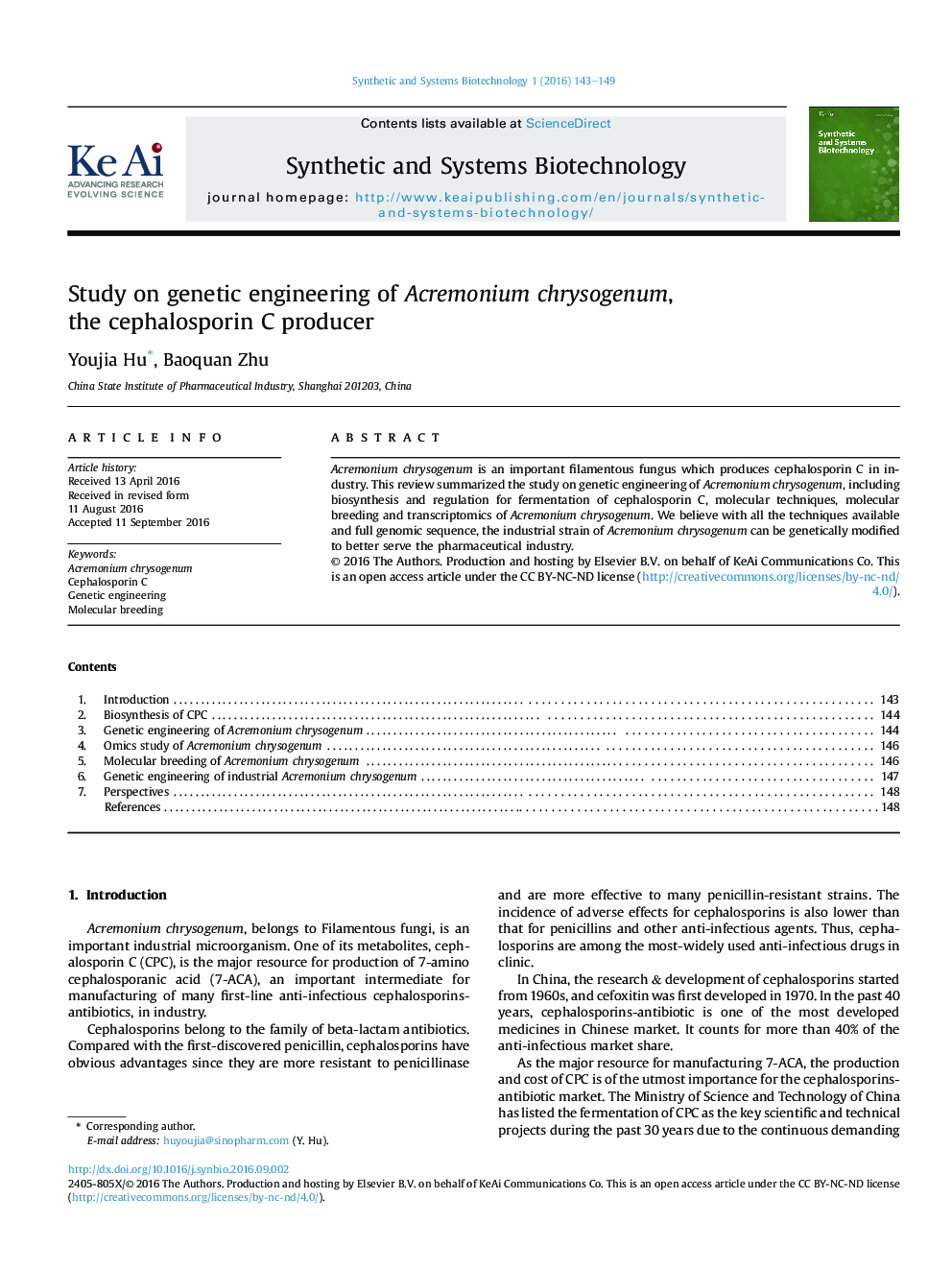 Study on genetic engineering of Acremonium chrysogenum, theÂ cephalosporin C producer
