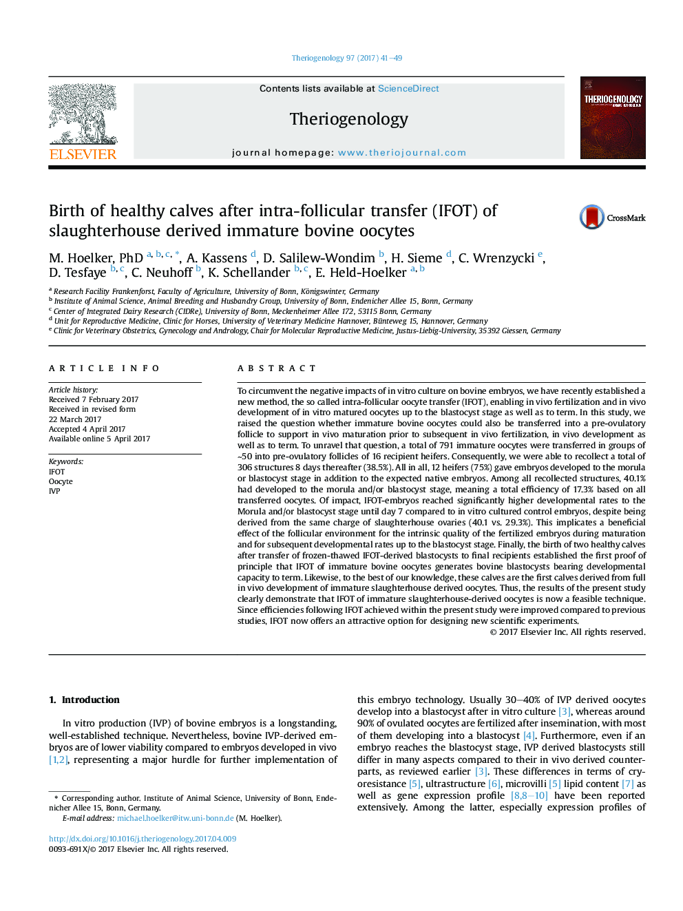 Birth of healthy calves after intra-follicular transfer (IFOT) of slaughterhouse derived immature bovine oocytes