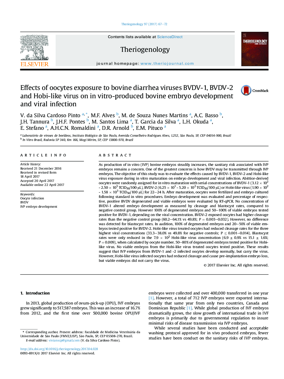 Effects of oocytes exposure to bovine diarrhea viruses BVDV-1, BVDV-2 and Hobi-like virus on inÂ vitro-produced bovine embryo development and viral infection