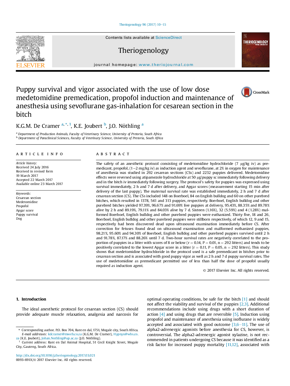 Puppy survival and vigor associated with the use of low dose medetomidine premedication, propofol induction and maintenance of anesthesia using sevoflurane gas-inhalation for cesarean section in the bitch