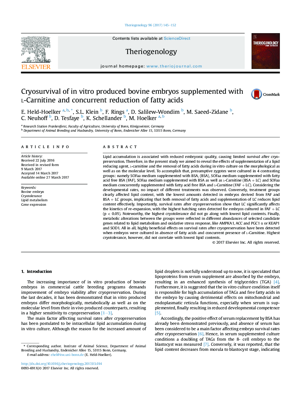 Cryosurvival of inÂ vitro produced bovine embryos supplemented with l-Carnitine and concurrent reduction of fatty acids