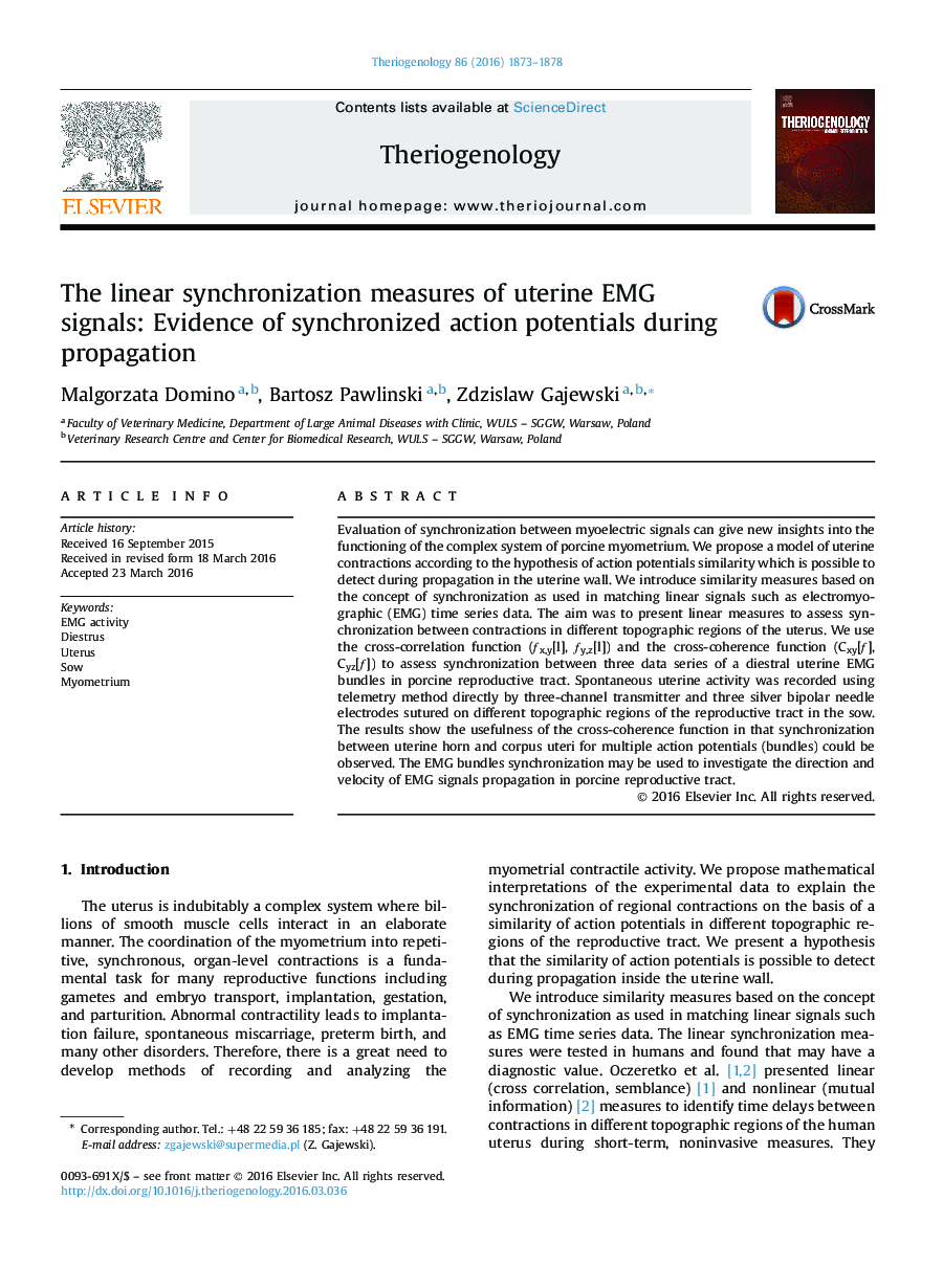 Research articleThe linear synchronization measures of uterine EMG signals: Evidence of synchronized action potentials during propagation