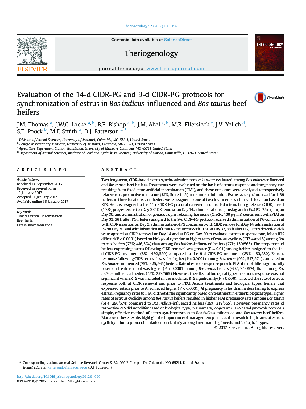 Evaluation of the 14-d CIDR-PG and 9-d CIDR-PG protocols for synchronization of estrus in Bos indicus-influenced and Bos taurus beef heifers