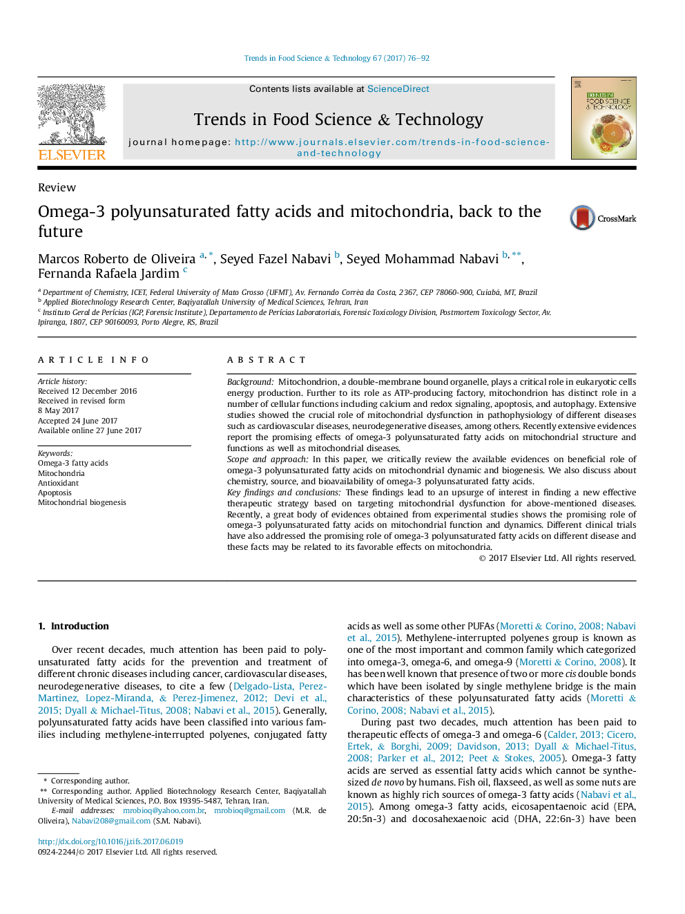 ReviewOmega-3 polyunsaturated fatty acids and mitochondria, back to the future